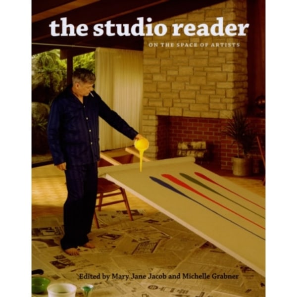The Studio Reader – On the Space of Artists (häftad, eng)