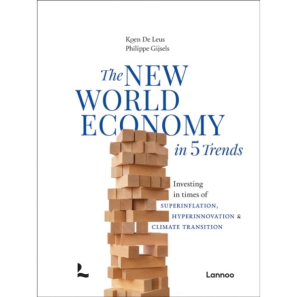 The New World Economy in 5 Trends (inbunden, eng)
