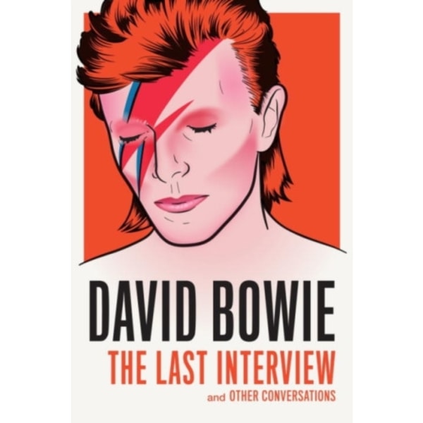 David Bowie: The Last Interview (häftad, eng)