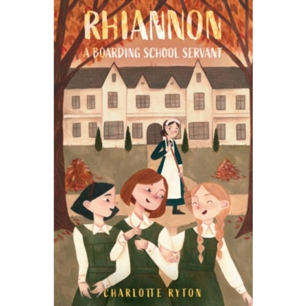 Rhiannon – A Boarding School Servant (häftad, eng)