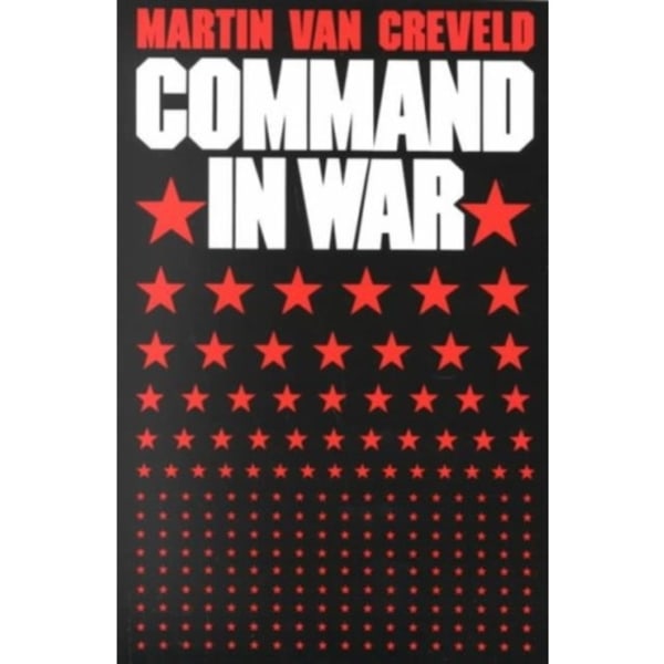 Command in War (häftad, eng)