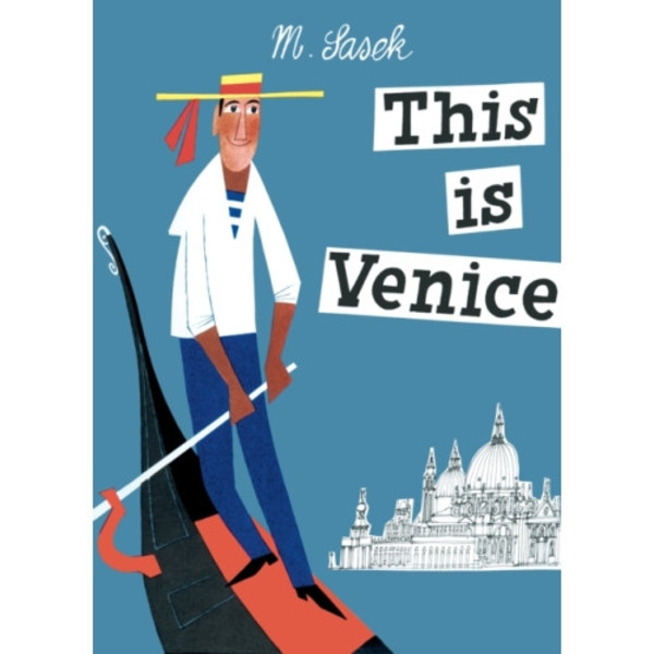 This Is Venice (inbunden, eng)