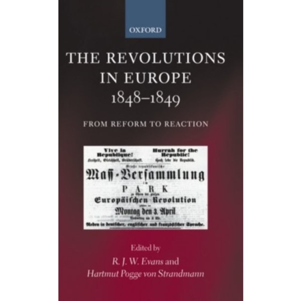 The Revolutions in Europe, 1848-1849 (häftad, eng)