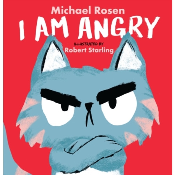 I Am Angry (inbunden, eng)