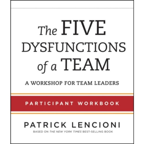 The Five Dysfunctions of a Team (häftad, eng)
