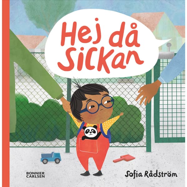 Hej då, Sickan (inbunden)