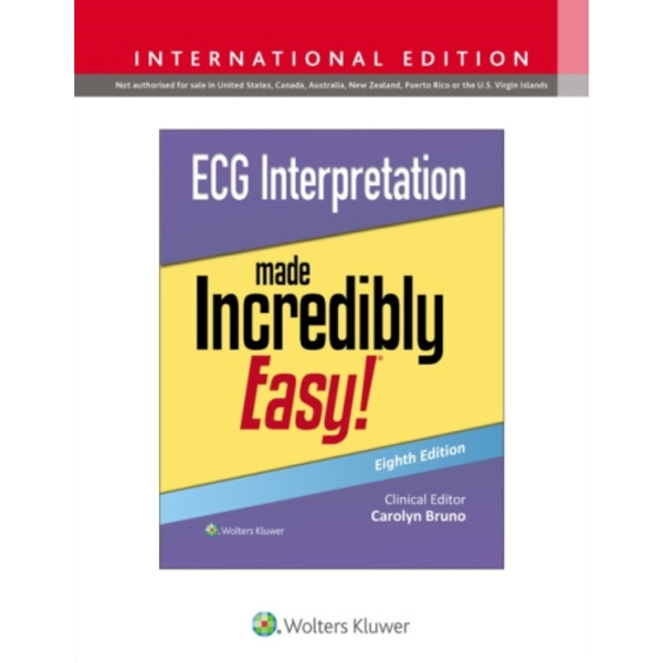 ECG Interpretation Made Incredibly Easy! (häftad, eng)