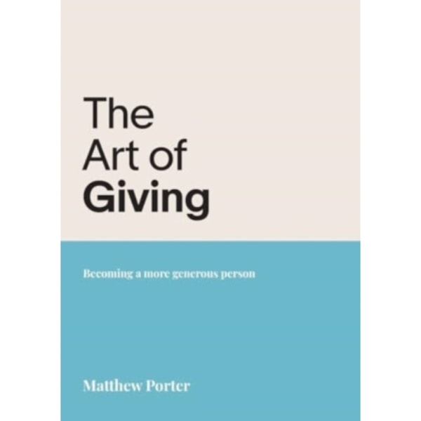 The Art of Giving (häftad, eng)