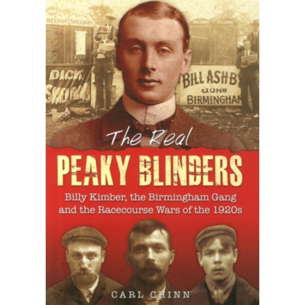 The Real Peaky Blinders (häftad, eng)