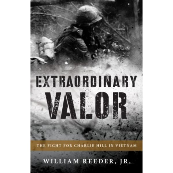 Extraordinary Valor (inbunden, eng)