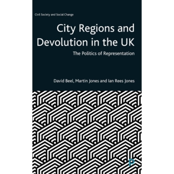 City Regions and Devolution in the UK (inbunden, eng)