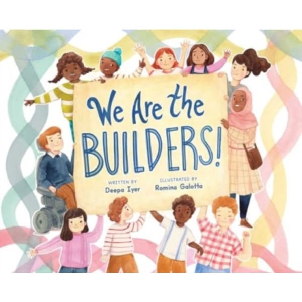 We Are the Builders! (inbunden, eng)