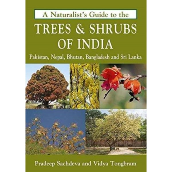 Naturalist's Guide to the Trees & Shrubs of India (häftad, eng)