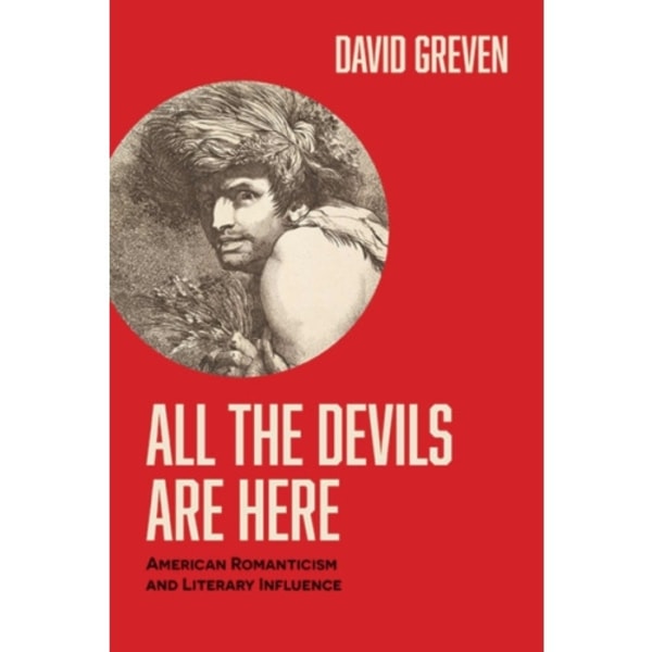 All the Devils Are Here (häftad, eng)
