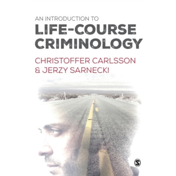 An Introduction to Life-Course Criminology (häftad, eng)