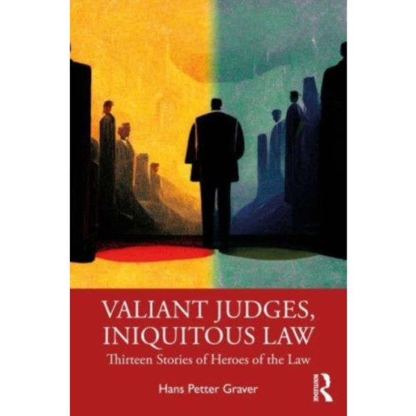 Valiant Judges, Iniquitous Law (häftad, eng)