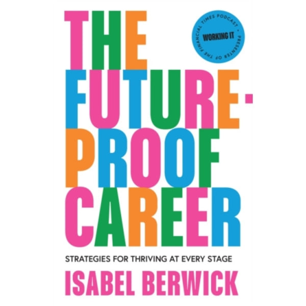 The Future-Proof Career (häftad, eng)