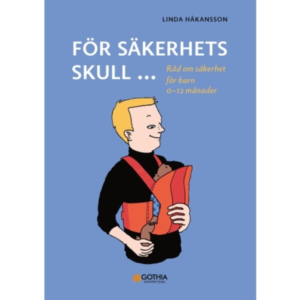 För säkerhets skull 0–12 månader (häftad)