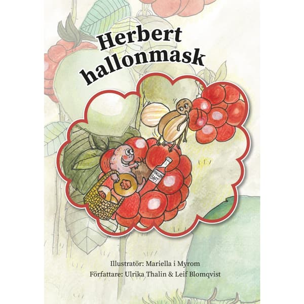 Herbert hallonmask (inbunden)