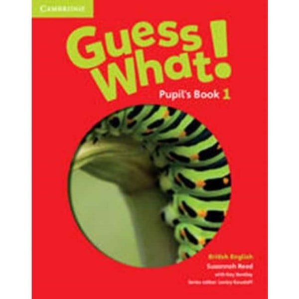 Guess What! Level 1 Pupil's Book British English (häftad, eng)