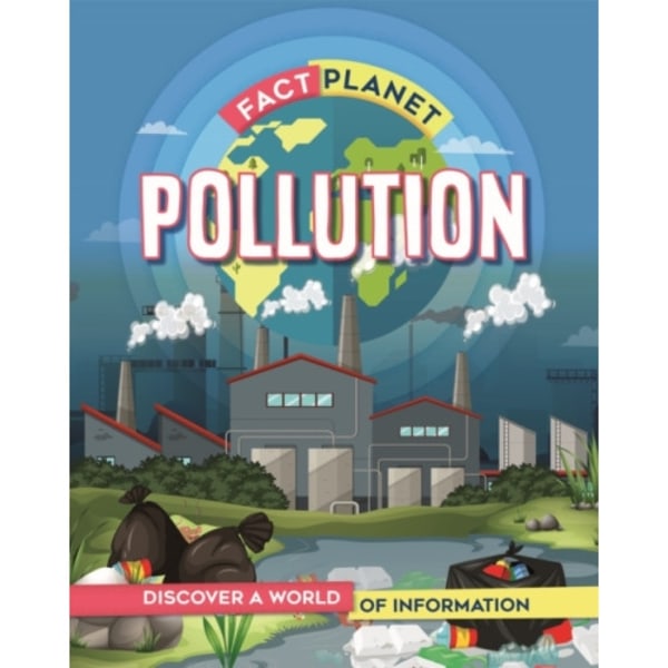 Fact Planet: Pollution (häftad, eng)