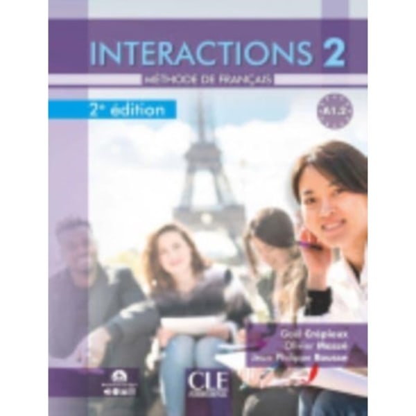 Interactions 2 - Niveau A1.2 - Livre de l'eleve + Audio (häftad, fre)