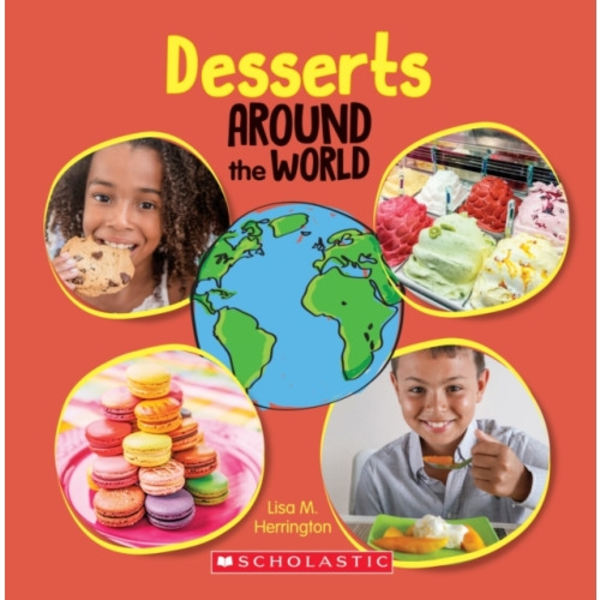 Desserts Around the World (Around the World) (inbunden, eng)