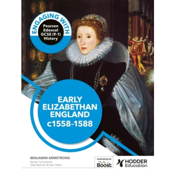 Engaging with Pearson Edexcel GCSE (9-1) History: Early Elizabethan England, 1558-88 (häftad, eng)