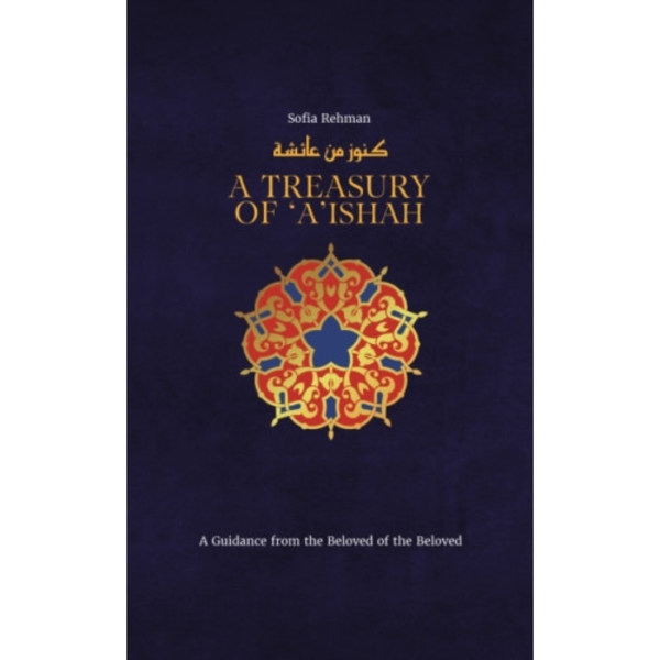 A Treasury of Aisha (inbunden, eng)