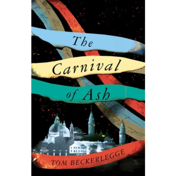 The Carnival Of Ash (inbunden, eng)