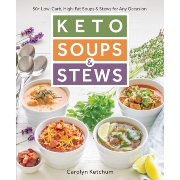 Keto Soups & Stews (häftad, eng)