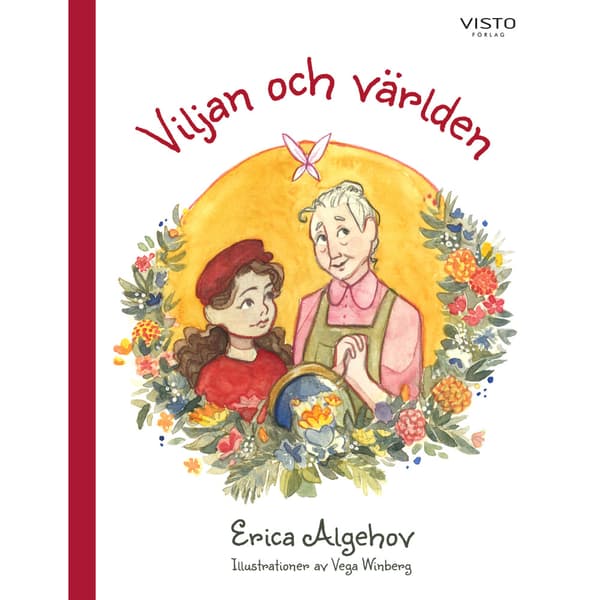Viljan och världen (inbunden)
