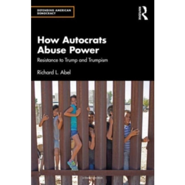 How Autocrats Abuse Power (häftad, eng)