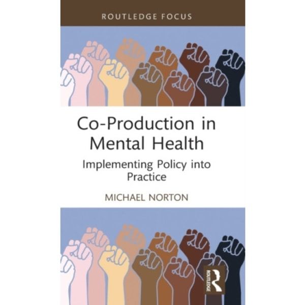 Co-Production in Mental Health (inbunden, eng)