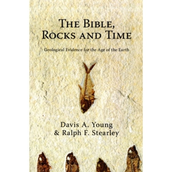Bible  Rocks and Time  The (häftad, eng)
