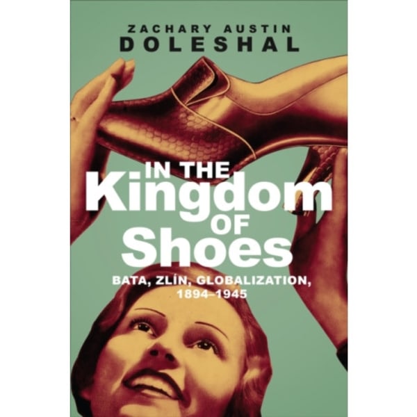 In the Kingdom of Shoes (häftad, eng)
