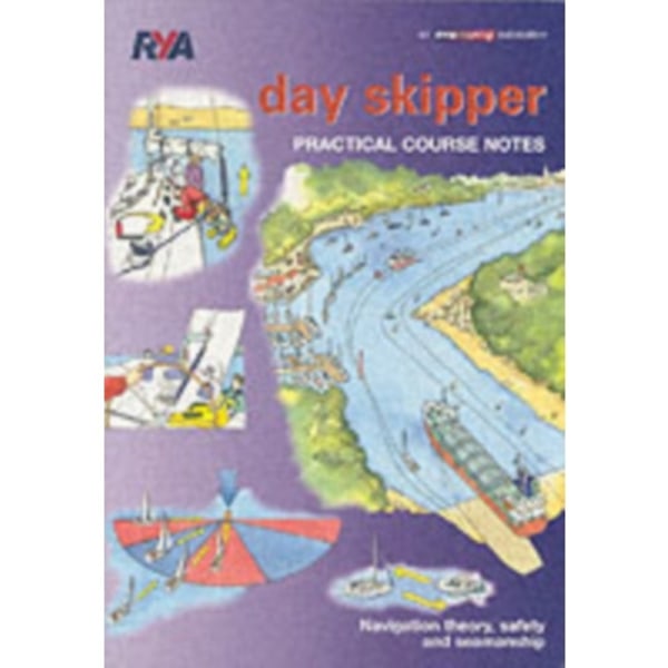 Day Skipper Practical Course Notes (häftad, eng)
