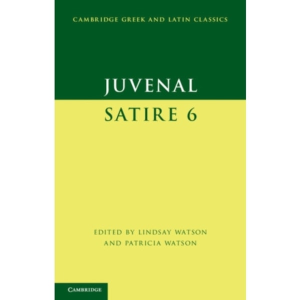 Juvenal: Satire 6 (häftad, eng)