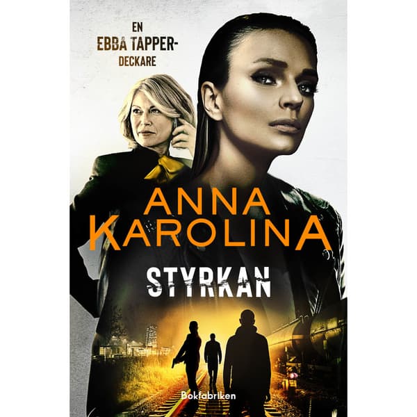 Styrkan (inbunden)