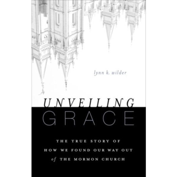 Unveiling Grace (häftad, eng)
