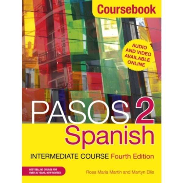 Pasos 2 (Fourth Edition) Spanish Intermediate Course (häftad, eng)