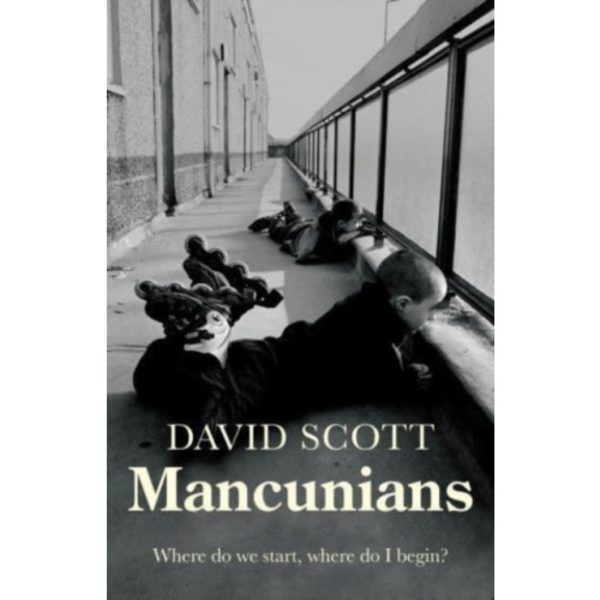 Mancunians (häftad, eng)