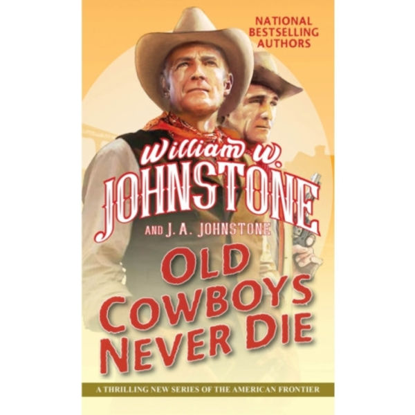 Old Cowboys Never Die (häftad, eng)