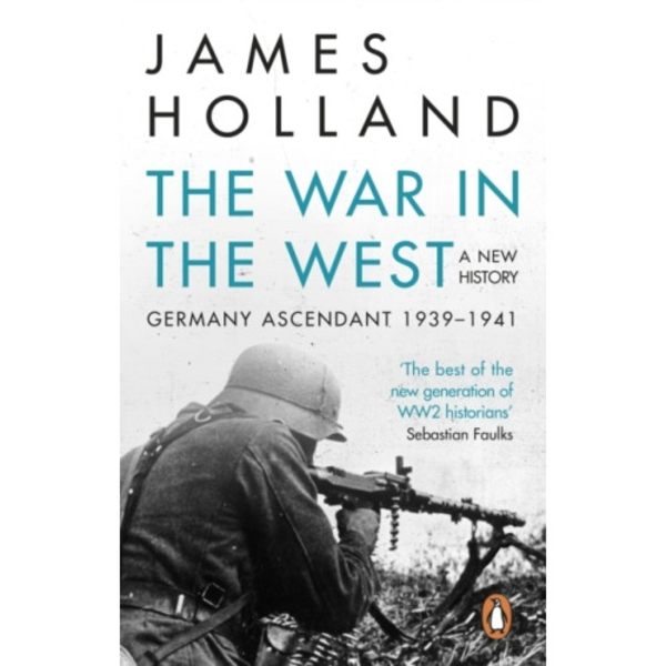 The War in the West - A New History (häftad, eng)
