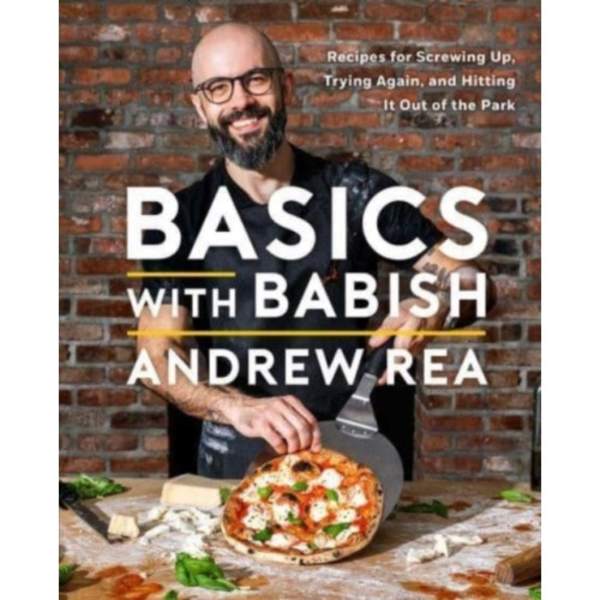 Basics with Babish (inbunden, eng)