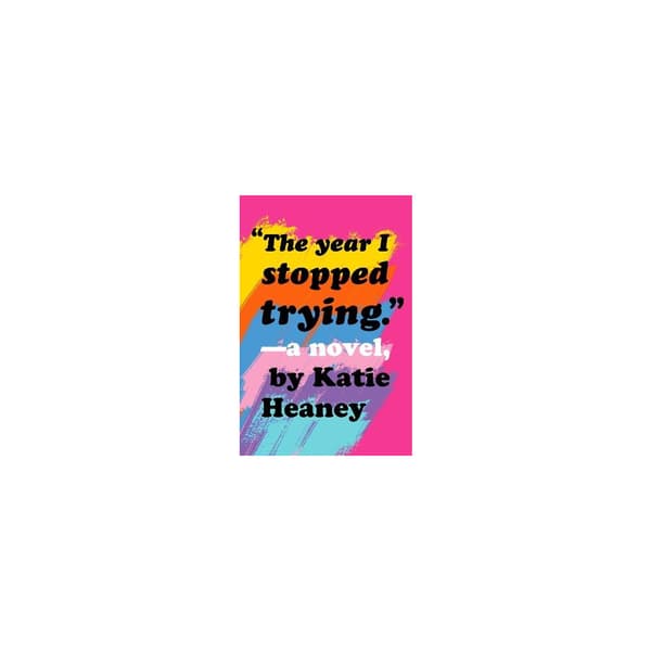 The Year I Stopped Trying (häftad, eng)
