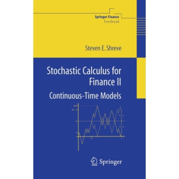 Stochastic Calculus for Finance II (inbunden, eng)