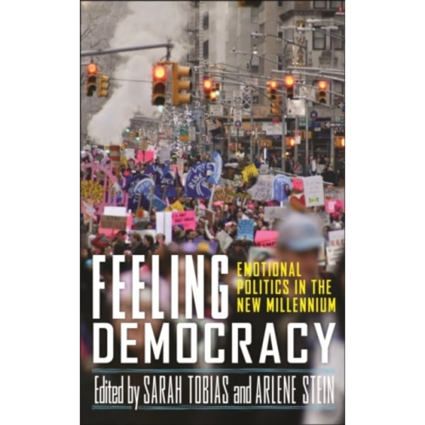 Feeling Democracy (häftad, eng)