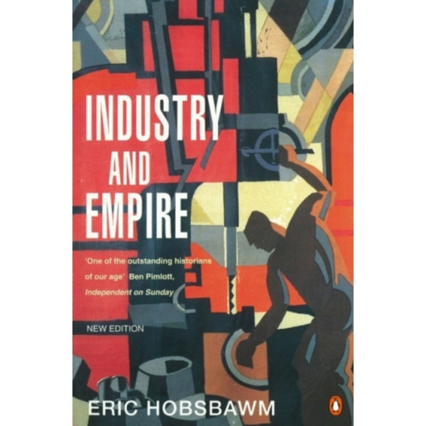 Industry and Empire (häftad, eng)