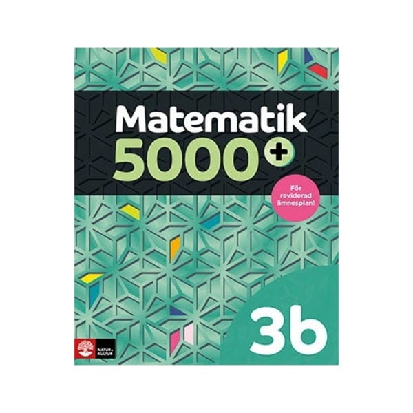 Matematik 5000+ Kurs 3b Lärobok Upplaga 2021 (häftad)